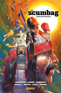 The Scumbag - Kokainfinger - Rick Remender - E-Book