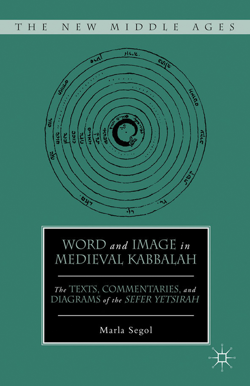 Word and Image in Medieval Kabbalah - M. Segol - E-Book