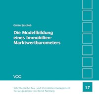 Die Modellbildung eines Immobilien-Marktwertbarometers - Günter Jaschob - E-Book