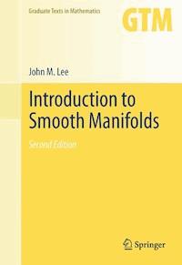 Introduction to Smooth Manifolds - John Lee - E-Book