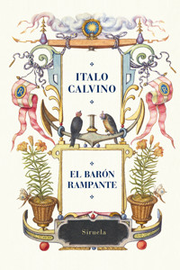 El barón rampante - Italo Calvino - E-Book