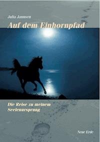 Auf dem Einhornpfad - Juli Jannsen - E-Book