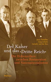 Der Kaiser und das "Dritte Reich" - Jacco Pekelder - E-Book