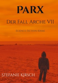Parx - Stefanie Kirsch - E-Book