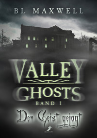 Den Geist gejagt - BL Maxwell - E-Book