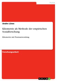 Kliometrie als Methode der empirischen Sozialforschung - Andre Löwe - E-Book
