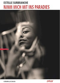 Nimm mich mit ins Paradies - Estelle Surbranche - E-Book