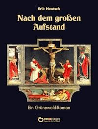 Nach dem großen Aufstand - Erik Neutsch - E-Book