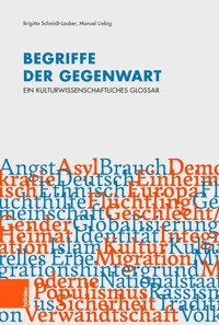 Begriffe der Gegenwart -  - E-Book