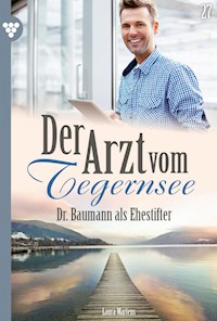 Dr. Baumann als Ehestifter - Laura Martens - E-Book