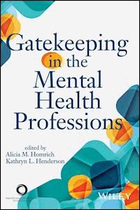 Gatekeeping in the Mental Health Professions -  - E-Book
