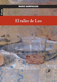 El taller de Leo - Mario Sampaolesi - E-Book