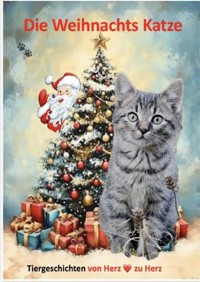 Die Weihnachts Katze - Ina Adreju - E-Book