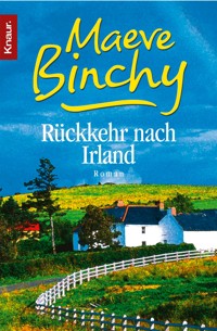 Rückkehr nach Irland - Maeve Binchy - E-Book