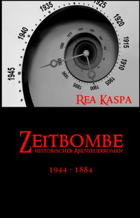 Zeitbombe - Rea Kaspa - E-Book