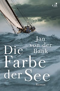 Die Farbe der See - Jan von der Bank - E-Book