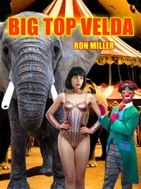 Big Top Vella - Ron Miller - E-Book