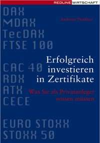 Erfolgreich investieren in Zertifikate - Andreas Preißner - E-Book