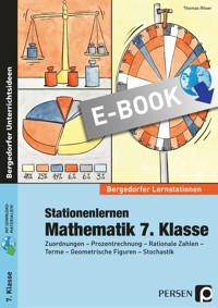 Stationenlernen Mathematik 7. Klasse - Thomas Röser - E-Book