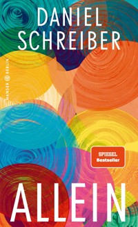 Allein - Daniel Schreiber - E-Book