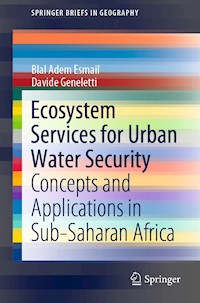 Ecosystem Services for Urban Water Security - Blal Adem Esmail - E-Book