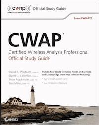 CWAP Certified Wireless Analysis Professional Official Study Guide - David A. Westcott - E-Book