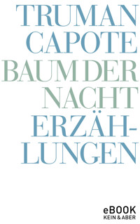Baum der Nacht - Truman Capote - E-Book