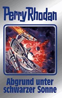 Perry Rhodan 140: Abgrund unter schwarzer Sonne (Silberband) - Kurt Mahr - E-Book