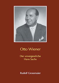 Otto Wiener - Rudolf Grossmaier - E-Book