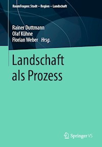 Landschaft als Prozess -  - E-Book