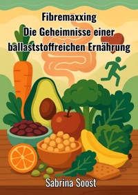 Fibremaxxing - Sabrina Soost - E-Book