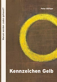 Kennzeichen Gelb - Peter Böttger - E-Book