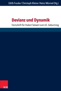 Devianz und Dynamik - - E-Book