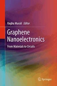 Graphene Nanoelectronics -  - E-Book
