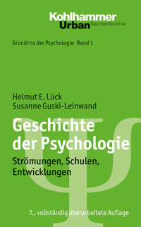 Geschichte der Psychologie - Helmut E. Lück - E-Book