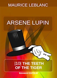 The Teeth Of The Tiger - Leblanc Maurice - E-Book