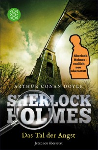 Sherlock Holmes - Das Tal der Angst - Arthur Conan Doyle - E-Book