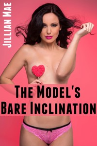 The Model's Bare Inclination: Taboo Erotica - Jillian Mae - E-Book