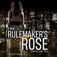 The Rulemaker's little Rose - Sarah Baines - Hörbuch