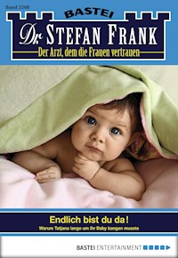 Dr. Stefan Frank 2208 - Stefan Frank - E-Book