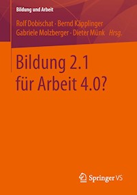 Bildung 2.1 für Arbeit 4.0? -  - E-Book