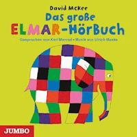 Das große ELMAR-HörBuch - David McKee - Hörbuch