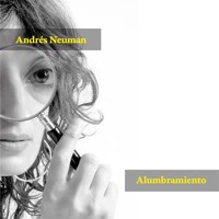 Alumbramiento - Andrés Neuman - Hörbuch