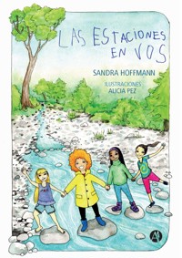 Las estaciones en vos - Sandra Hoffmann - E-Book