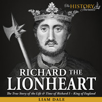 Richard the Lionheart - Liam Dale - Hörbuch