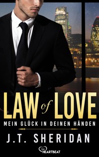 Law of Love - Mein Glück in deinen Händen - J.T. Sheridan - E-Book
