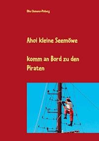 Ahoi kleine Seemöwe - Elke Clemenz-Pixberg - E-Book