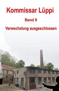Kommissar Lüppi - Band 9 - Markus Schmitz - E-Book