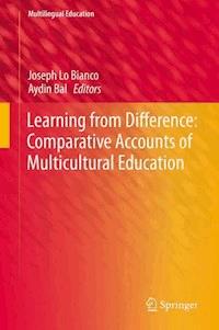 Learning from Difference: Comparative Accounts of Multicultural Education -  - E-Book