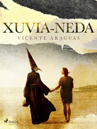 Xuvia-neda - Vicente Araguas - E-Book